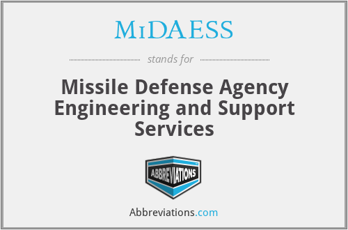 MiDAESS - Missile Defense Agency Engineering and Support Services