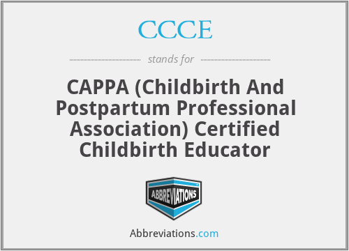 CCCE - CAPPA (Childbirth And Postpartum Professional Association) Certified Childbirth Educator