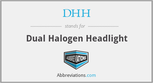 DHH - Dual Halogen Headlight