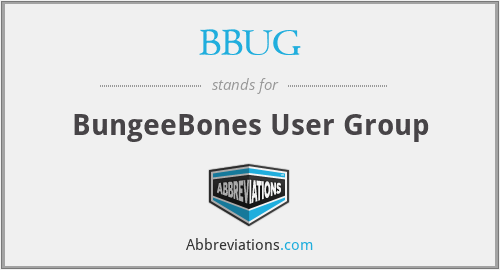 BBUG - BungeeBones User Group