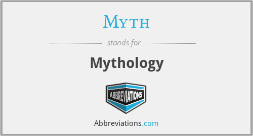 Myth - Mythology