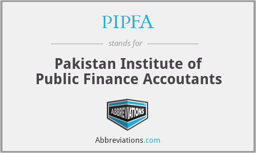 PIPFA - Pakistan Institute of Public Finance Accoutants