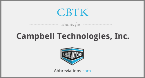 CBTK - Campbell Technologies, Inc.