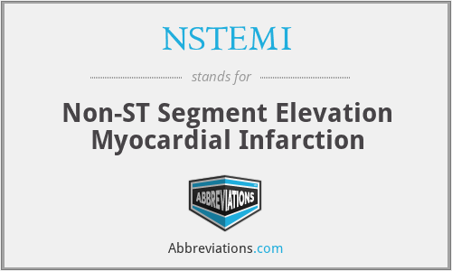 NSTEMI - Non-ST Segment Elevation Myocardial Infarction