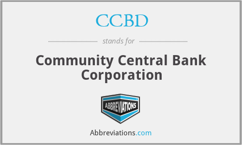 CCBD - Community Central Bank Corporation