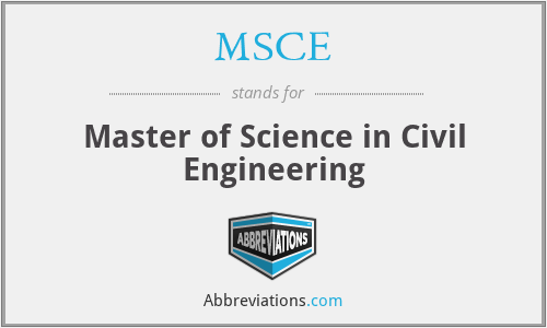 MSCE - Master of Science in Civil Engineering