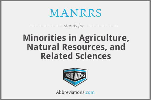 MANRRS - Minorities in Agriculture, Natural Resources, and Related Sciences