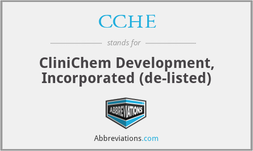 CCHE - CliniChem Development, Incorporated (de-listed)