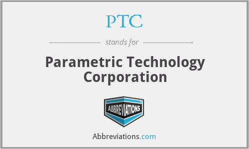 PTC - Parametric Technology Corporation