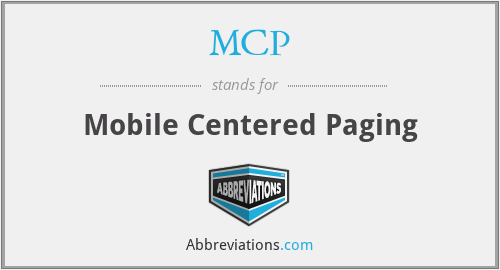 MCP - Mobile Centered Paging