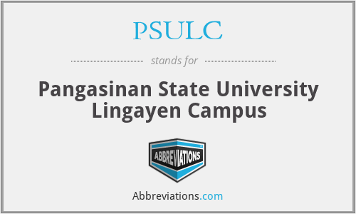 PSULC - Pangasinan State University Lingayen Campus
