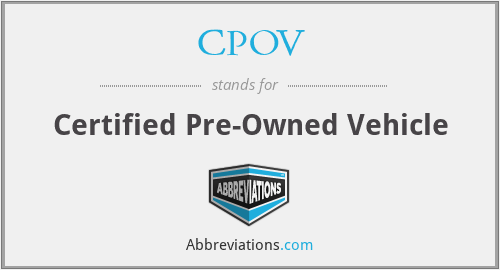 CPOV - Certified Pre-Owned Vehicle