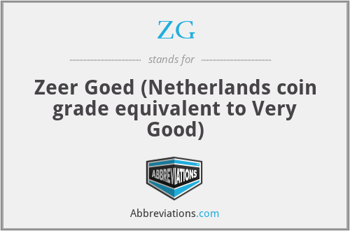 ZG - Zeer Goed (Netherlands coin grade equivalent to Very Good)