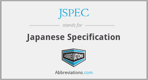 JSPEC - Japanese Specification
