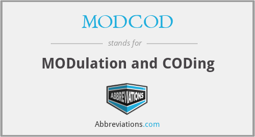 MODCOD - MODulation and CODing