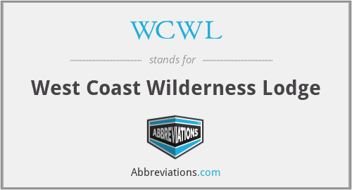 WCWL - West Coast Wilderness Lodge