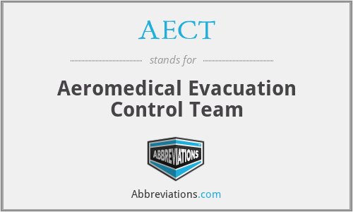 AECT - Aeromedical Evacuation Control Team