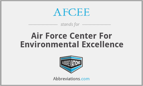 AFCEE - Air Force Center For Environmental Excellence