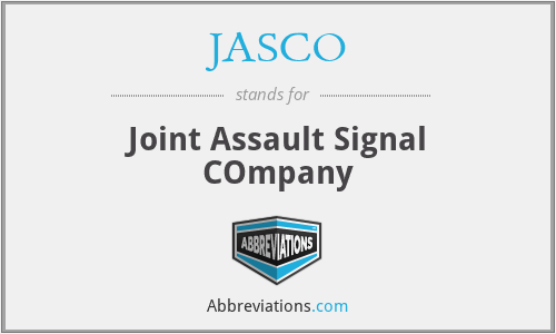 JASCO - Joint Assault Signal COmpany