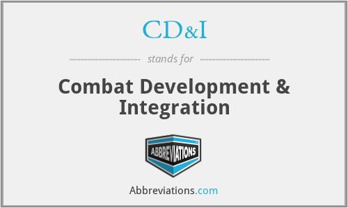 CD&I - Combat Development & Integration