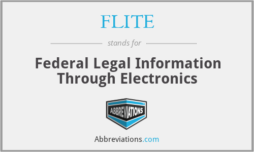 FLITE - Federal Legal Information Through Electronics