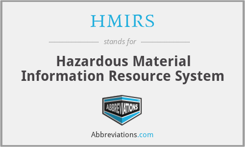HMIRS - Hazardous Material Information Resource System