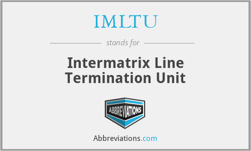 IMLTU - Intermatrix Line Termination Unit