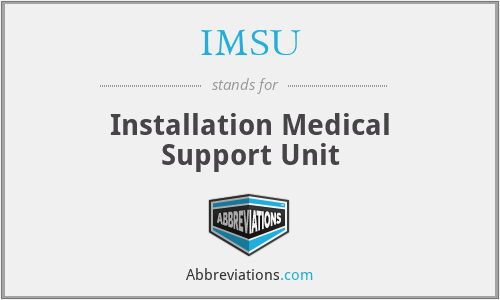 IMSU - Installation Medical Support Unit