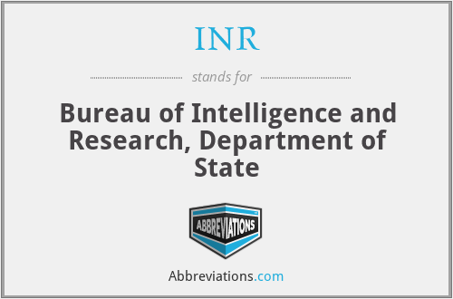 INR - Bureau of Intelligence and Research, Department of State