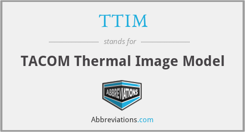TTIM - TACOM Thermal Image Model