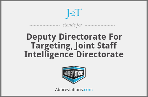 J-2T - Deputy Directorate For Targeting, Joint Staff Intelligence Directorate