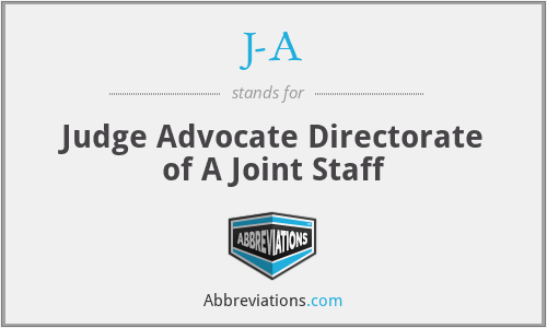 J-A - Judge Advocate Directorate of A Joint Staff