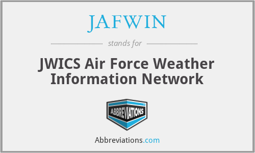 JAFWIN - JWICS Air Force Weather Information Network