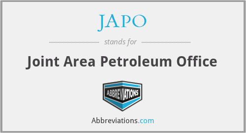 JAPO - Joint Area Petroleum Office