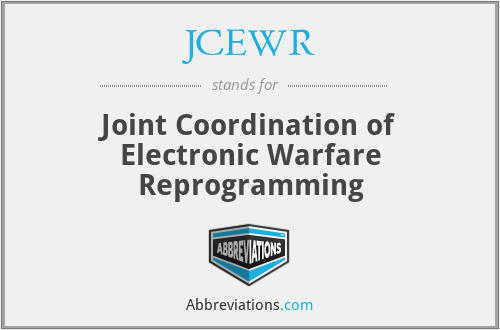 JCEWR - Joint Coordination of Electronic Warfare Reprogramming
