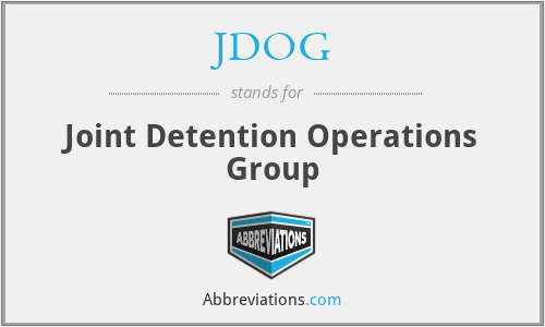 JDOG - Joint Detention Operations Group