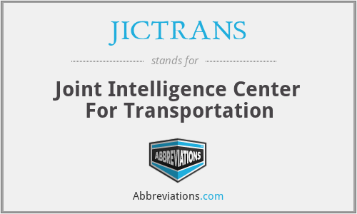 JICTRANS - Joint Intelligence Center For Transportation