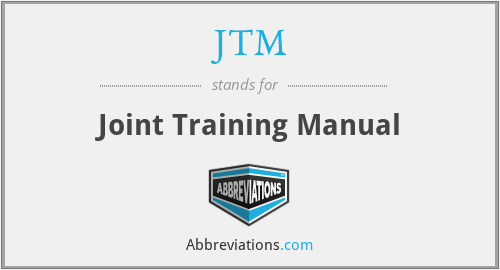 JTM - Joint Training Manual