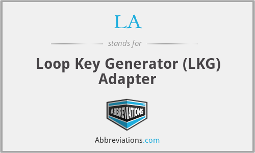 LA - Loop Key Generator (LKG) Adapter