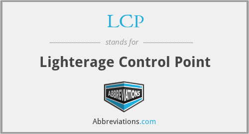 LCP - Lighterage Control Point