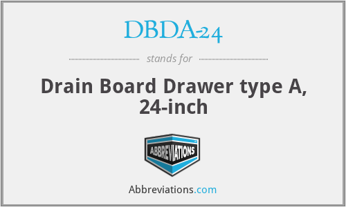 DBDA-24 - Drain Board Drawer type A, 24-inch