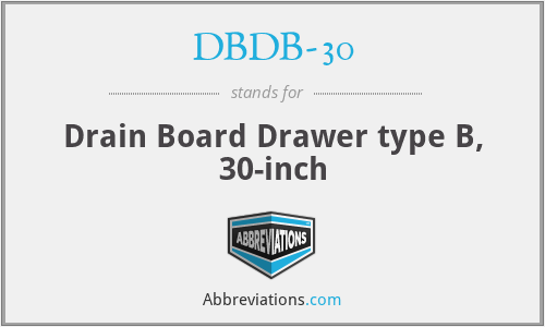 DBDB-30 - Drain Board Drawer type B, 30-inch