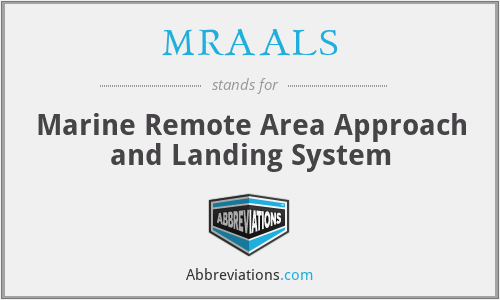MRAALS - Marine Remote Area Approach and Landing System