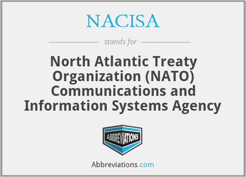 NACISA - North Atlantic Treaty Organization (NATO) Communications and Information Systems Agency
