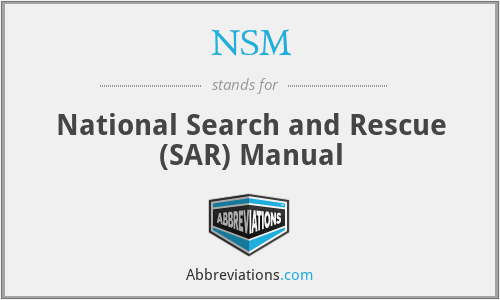NSM - National Search and Rescue (SAR) Manual
