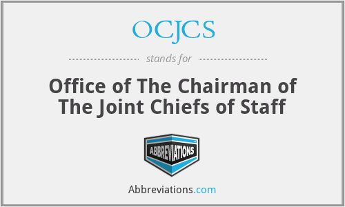 OCJCS - Office of The Chairman of The Joint Chiefs of Staff