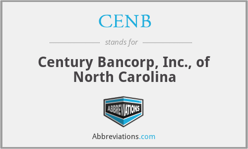 CENB - Century Bancorp, Inc., of North Carolina
