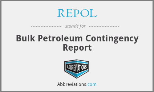 REPOL - Bulk Petroleum Contingency Report