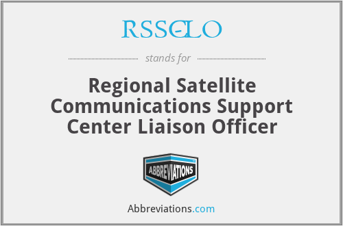 RSSC-LO - Regional Satellite Communications Support Center Liaison Officer