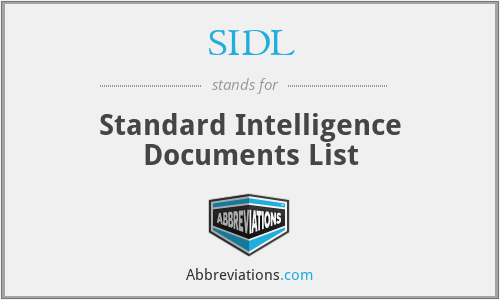 SIDL - Standard Intelligence Documents List